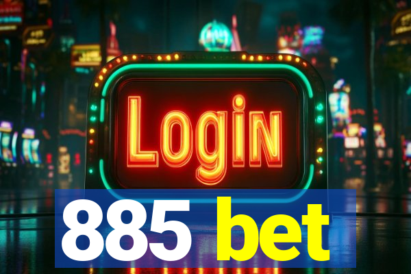 885 bet